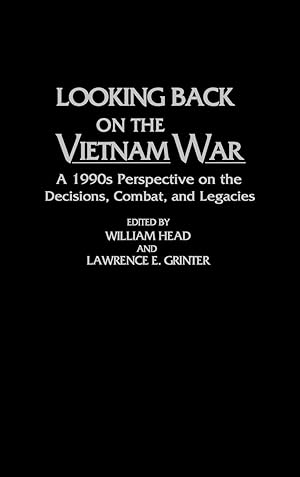 Image du vendeur pour Looking Back on the Vietnam War mis en vente par moluna