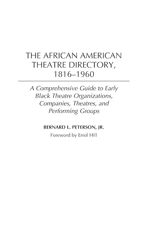 Seller image for The African American Theatre Directory, 1816-1960 for sale by moluna