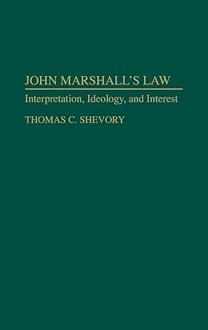 Seller image for John Marshall\ s Law for sale by moluna