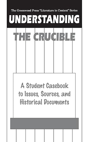 Seller image for Understanding The Crucible for sale by moluna