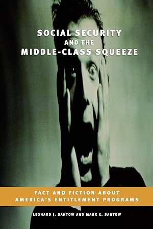 Image du vendeur pour Social Security and the Middle-Class Squeeze mis en vente par moluna