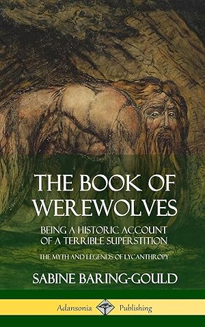 Bild des Verkufers fr The Book of Werewolves zum Verkauf von moluna