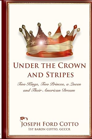 Seller image for Under the Crown and Stripes for sale by moluna