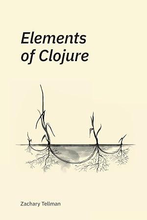 Image du vendeur pour Elements of Clojure mis en vente par moluna