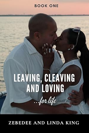 Image du vendeur pour Leaving, Cleaving and Loving.for life Book One mis en vente par moluna