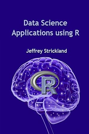 Bild des Verkufers fr Data Science Applications using R zum Verkauf von moluna