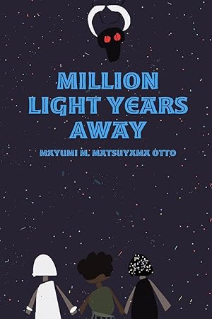 Seller image for Million Light Years Away for sale by moluna