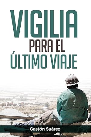 Imagen del vendedor de Vigilia para el ?ltimo viaje a la venta por moluna