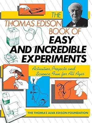 Bild des Verkufers fr The Thomas Edison Book of Easy and Incredible Experiments zum Verkauf von moluna