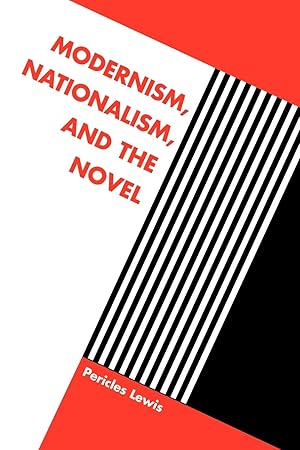 Seller image for Modernism, Nationalism, and the Novel for sale by moluna