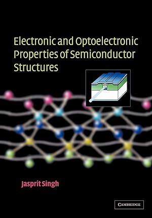 Immagine del venditore per Electronic and Optoelectronic Properties of Semiconductor Structures venduto da moluna