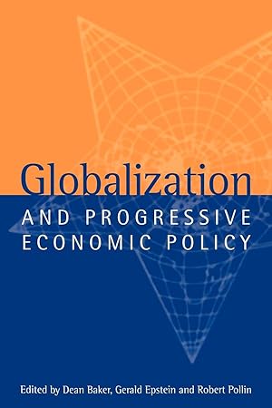 Seller image for Globalization and Progressive Economic Policy for sale by moluna