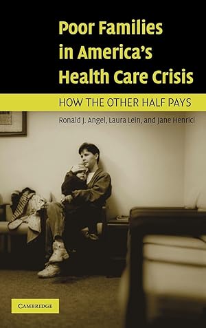 Seller image for Poor Families in America\ s Health Care Crisis for sale by moluna