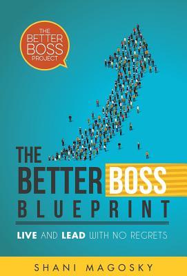 Imagen del vendedor de The Better Boss Blueprint a la venta por moluna