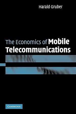 Image du vendeur pour The Economics of Mobile Telecommunications mis en vente par moluna