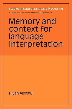 Immagine del venditore per Memory and Context for Language Interpretation venduto da moluna