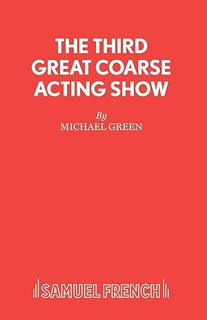 Imagen del vendedor de The Third Great Coarse Acting Show a la venta por moluna