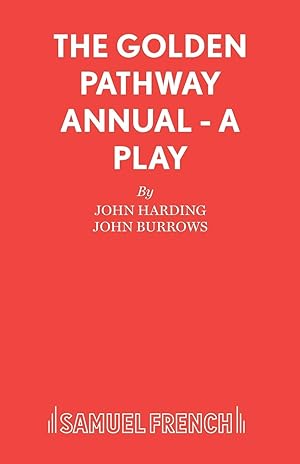 Seller image for The Golden Pathway Annual - A Play for sale by moluna