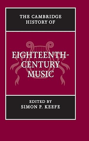 Bild des Verkufers fr The Cambridge History of Eighteenth-Century Music zum Verkauf von moluna