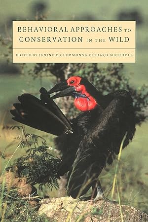 Seller image for Behavioural Approaches to Conservation in the Wild for sale by moluna