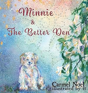 Seller image for Minnie & The Better Den for sale by moluna