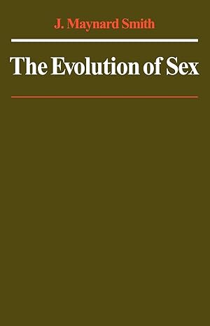 Seller image for Evolution of Sex for sale by moluna