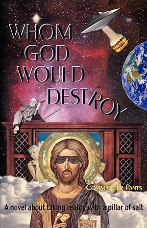 Seller image for Whom God Would Destroy for sale by moluna