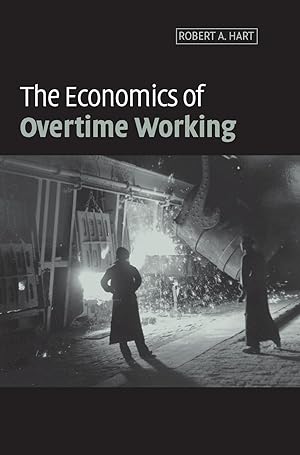 Bild des Verkufers fr The Economics of Overtime Working zum Verkauf von moluna