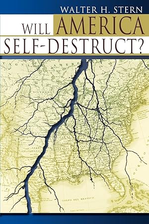 Imagen del vendedor de Will America Self-Destruct? a la venta por moluna