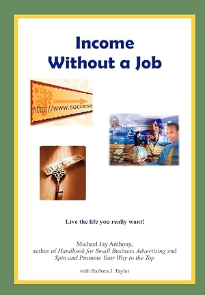 Immagine del venditore per Income Without a Job (Hard cover) venduto da moluna