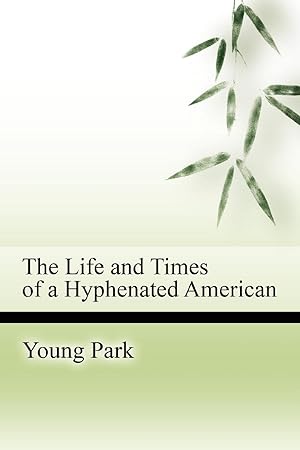 Bild des Verkufers fr The Life and Times of a Hyphenated American zum Verkauf von moluna