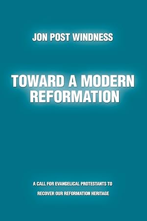Seller image for Toward a Modern Reformation for sale by moluna