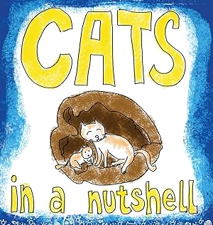 Seller image for Cats in a Nutshell for sale by moluna