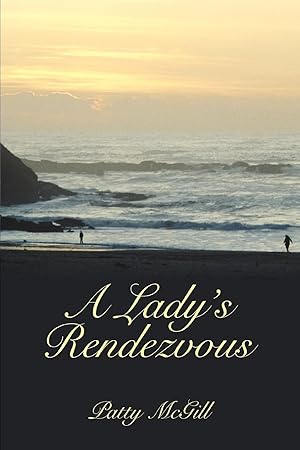 Seller image for A Lady\ s Rendezvous for sale by moluna