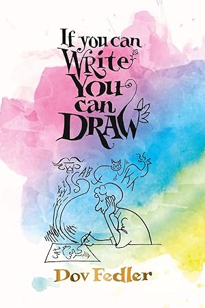 Immagine del venditore per If you can write you can draw venduto da moluna