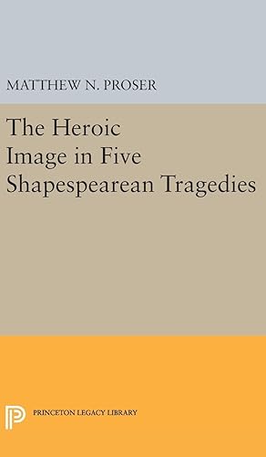 Image du vendeur pour Heroic Image in Five Shakespearean Tragedies mis en vente par moluna