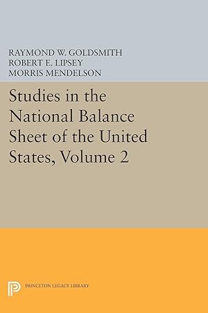 Seller image for Studies in the National Balance Sheet of the United States, Volume 2 for sale by moluna