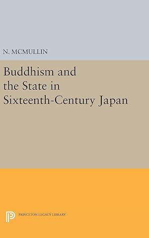 Seller image for Buddhism and the State in Sixteenth-Century Japan for sale by moluna