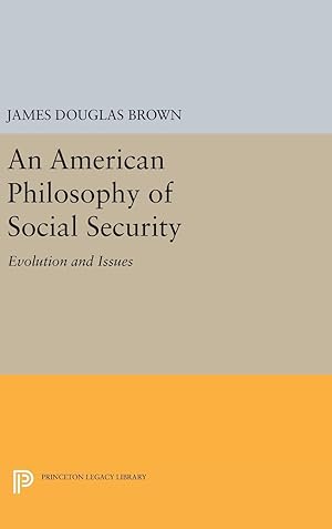 Imagen del vendedor de An American Philosophy of Social Security a la venta por moluna