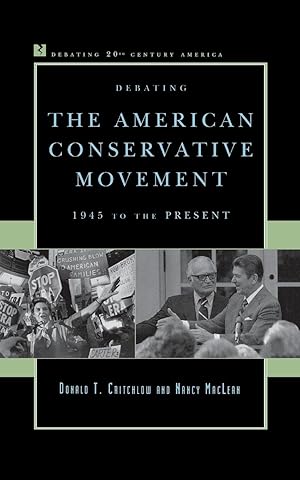 Immagine del venditore per Debating the American Conservative Movement venduto da moluna