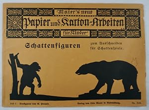 Maier?s neue Papier und Karton-Arbeiten.für Kinder Schattenfiguren.12Tafeln,Heft 6.No.3530. Hagen...