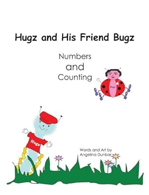 Seller image for Hugz and His Friend Bugz for sale by moluna