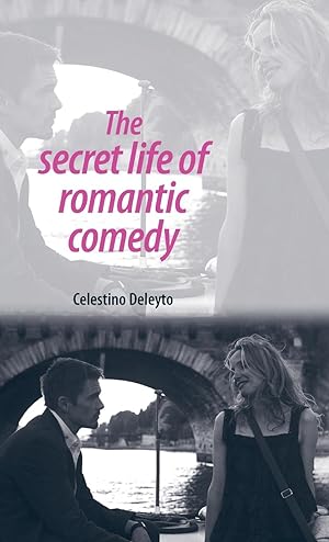 Seller image for Secret life of romantic comedy for sale by moluna