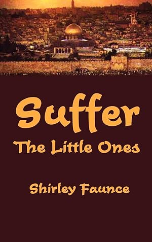 Seller image for Suffer the Little Ones for sale by moluna