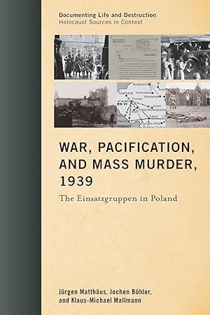 Seller image for War, Pacification, and Mass Murder, 1939 for sale by moluna