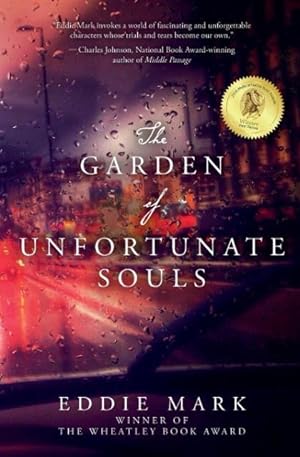 Seller image for The Garden of Unfortunate Souls for sale by moluna