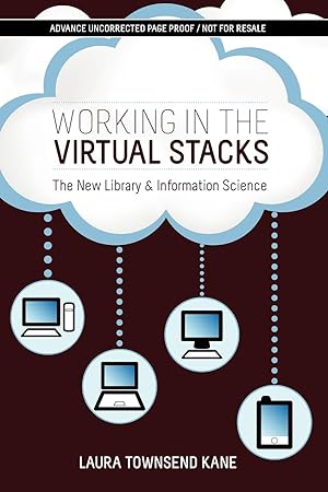 Seller image for Working in the Virtual Stacks for sale by moluna