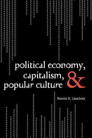 Seller image for Political Economy, Capitalism, and Popular Culture for sale by moluna