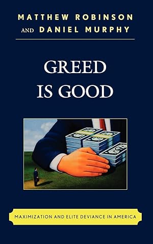 Imagen del vendedor de Greed is Good a la venta por moluna