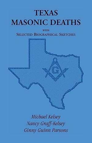 Seller image for Texas Masonic Deaths with Selected Biographical Sketches for sale by moluna
